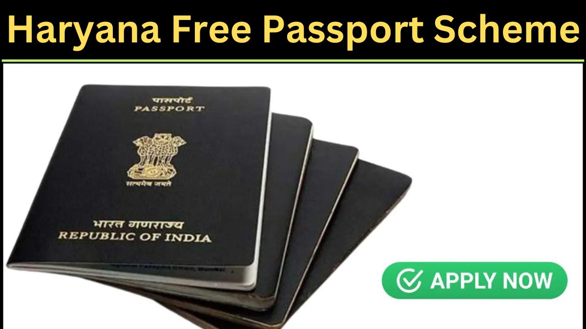 Haryana Free Passport Scheme 2024