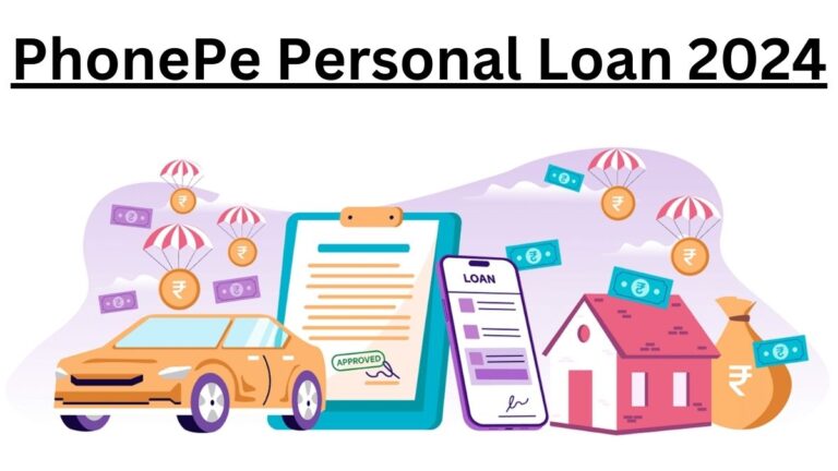 PhonePe Personal Loan 2024