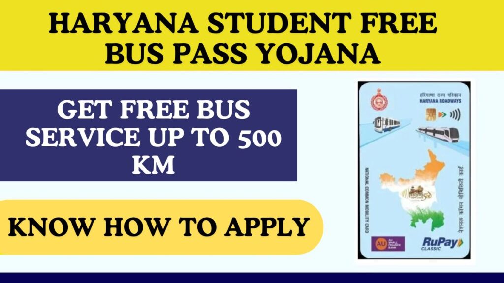 Haryana Student Free Bus Pass Yojana