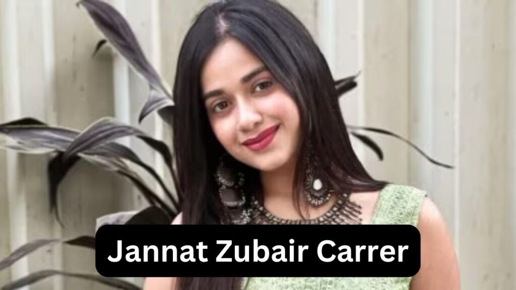 Jannat Zubair Rahmani Biography 2024